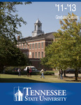 Graduate Catalogue 2011-2013 by Tennessee State University